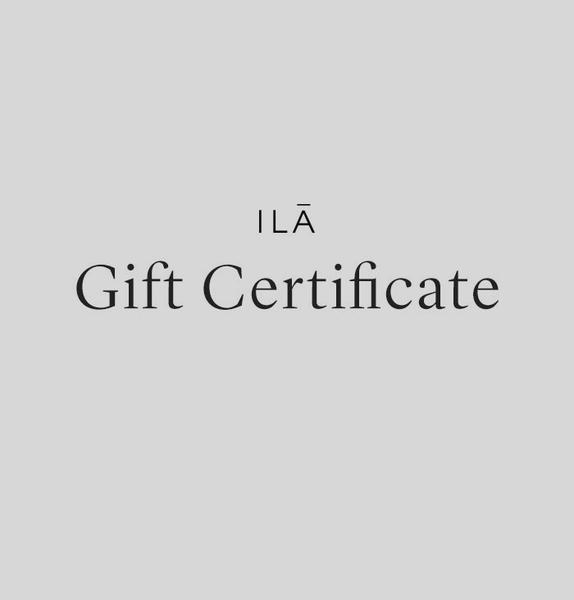 ILĀ Gift Certificate